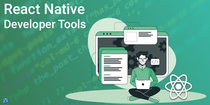 Best React Native Developer Tools for designing Exceptional Apps in 2021! Best React Native Developer Tools for designing Exceptional Apps in 2021!