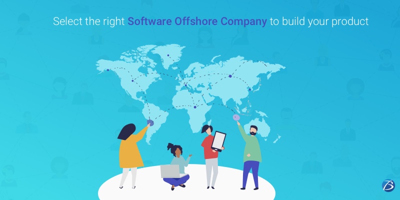Tips on Selecting the Right Software Offshore Company for Your Upcoming Project! Tips on Selecting the Right Software Offshore Company for Your Upcoming Project!