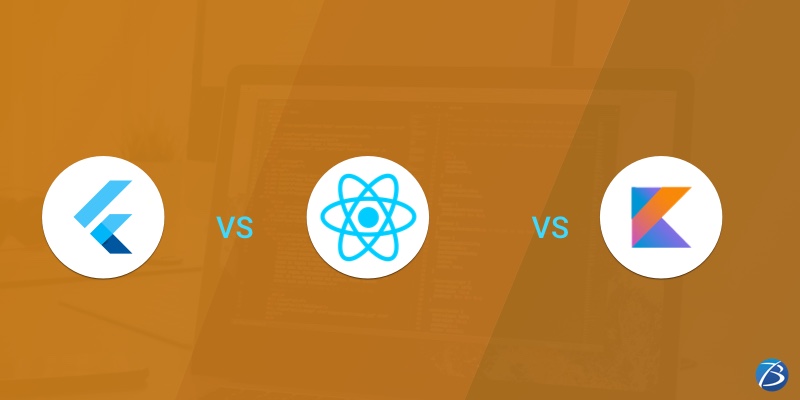 FLUTTER VS. REACT NATIVE VS. KOTLIN: WHICH ONE FOR APP DEVELOPMENT IN 2022-23? FLUTTER VS. REACT NATIVE VS. KOTLIN: WHICH ONE FOR APP DEVELOPMENT IN 2022-23?